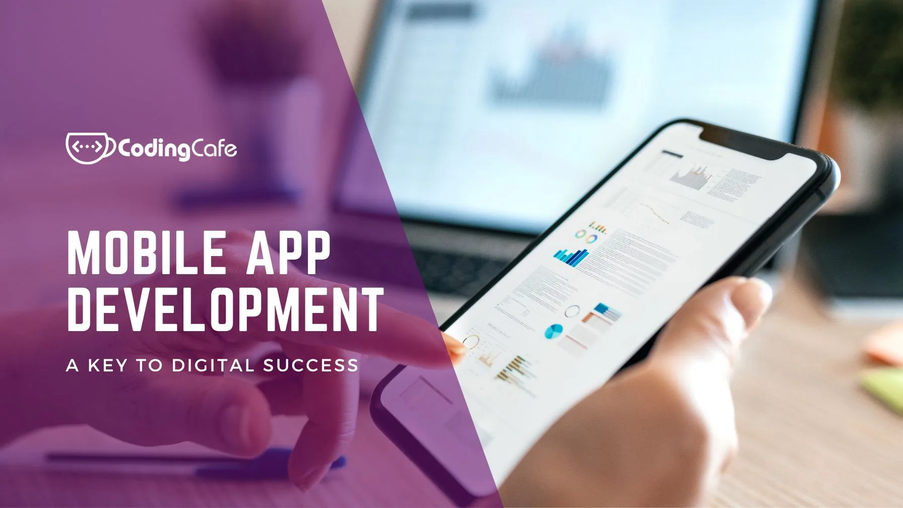 The Growing Importance of Mobile App Development